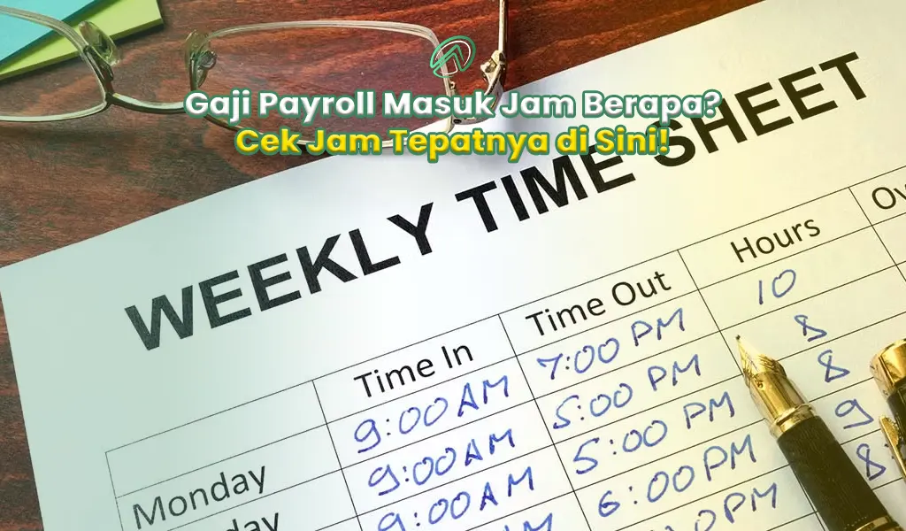 Gaji Payroll Masuk Jam Berapa