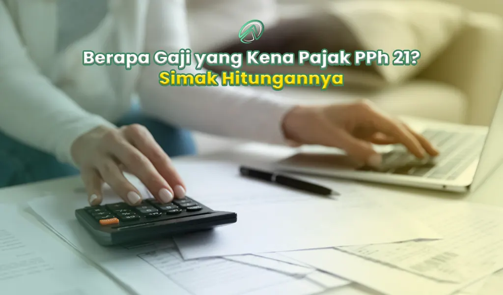 berapa gaji yang kena pajak pph 21